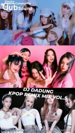 DJ DADUNG - KPOP REMIX MIX VOL.5 (Festival Ver.)