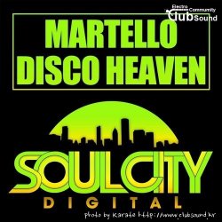 Martello - Disco Heaven (Audio Jacker Remix)