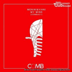 Menini & Viani - My Mind (Original Mix)