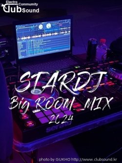 STAR DJ_Big ROOM_MIX 2024