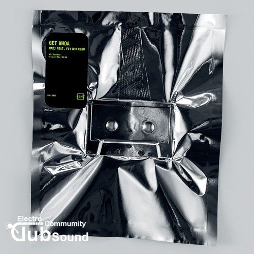 MAKJ feat. Fly Boi Keno - Get Whoa (Original Mix) / Reece Low - Ripper (Original Mix) / Turbotron!c - BBA RA BAM (Extended Mix) / Michael Brun & Still Young - Check This Out (Original Mix)