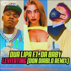 (+8곡) Dua Lipa feat. DaBaby - Levitating (Don Diablo Extended Remix)