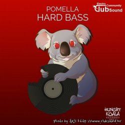 Pomella - Hard Bass (Original Mix)