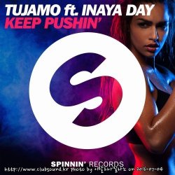 Tujamo feat. Inaya Day - Keep Pushin' (Extended Mix)