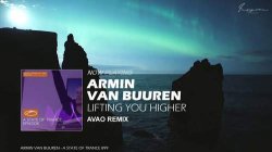 Armin van Buuren - Lifting You Higher (Avao Extended Remix) 외 8곡 추천합니다