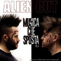 Alien Cut - Musica Che Sposta (vol 2) 2021