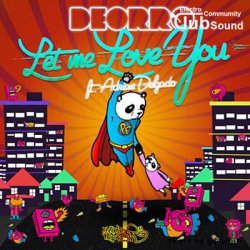 Deorro & Adrian Delgado - Let Me Love You (Jack Morrison Bootleg)