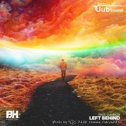 Paul Gannon - Left Behind (Original Mix)