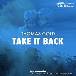 Thomas Gold - Take It Back (To The Oldschool) (Extended Mix)