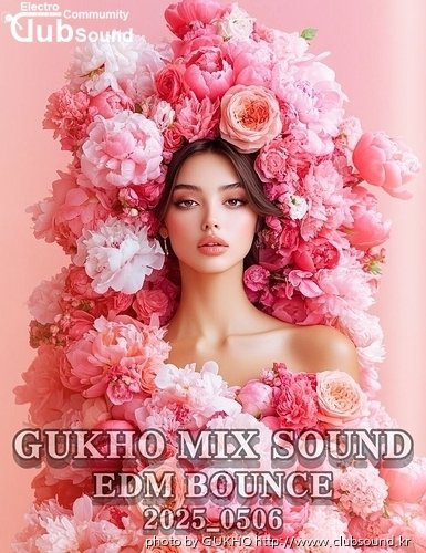 GUKHO MIX SOUND 2025 EDM BOUNCE 2025_0506