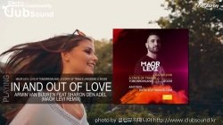 (+16곡) Armin van Buuren feat. Sharon Den Adel - In And Out Of Love (ilan Bluestone & Maor Levi Extended Remix)