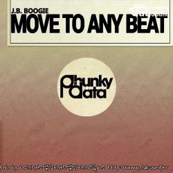 J.B. Boogie - Move to Any Beat (Original Mix)