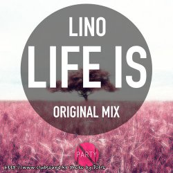 Lino - Life is [Beatport House Album Chart Top 89]