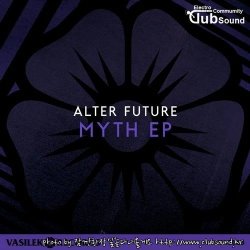 Alter Future - Myth (Original Mix)