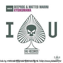 Deeprog & Matteo Marini - Kyoikumama (Extended Mix)