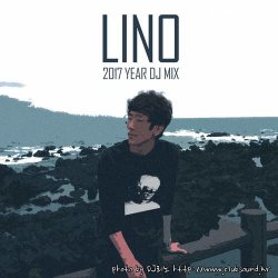 [무료] LINO 2017 YEAR DJ MIX (1시간 47분)