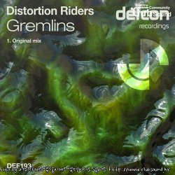 Distortion Riders - Gremlins (Original Mix)