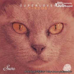 Superlover - Restless (Original Mix)