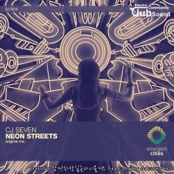 CJ Seven - Neon Streets (Original Mix)