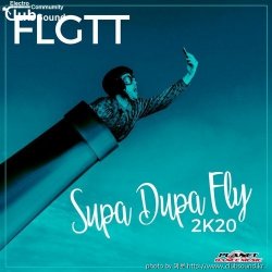 ミFLGTT - Supa Dupa Fly 2K20 (Extended Mix)+28