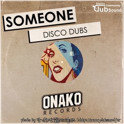 Someone - Disco Dubs (Original Mix)