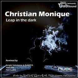 Christian Monique - Leap In The Dark (Original Mix)