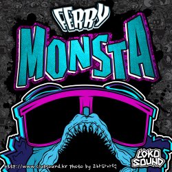 Ferry - Monsta (Original Mix)