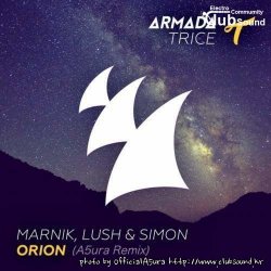 Marnik, Lush & Simon - Orion (A5ura 2K19 Remix)