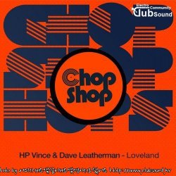 HP Vince & Dave Leatherman - Loveland (Nu Disco Mix)