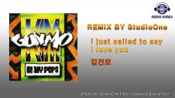 I just called to say i love you-김건모-Remix By StudioOne