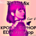 꽃타잔Mix KPOP X KHIPHOP EDM Nonstop (Cut Ver.).jpg