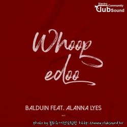 Balduin feat. Alanna Lyes - Whoopedoo (Extended Version)