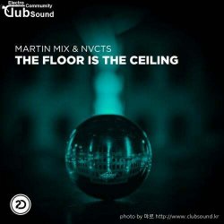 ミMartin Mix & Nvcts - The Floor Is The Ceiling (Extended Mix)+11