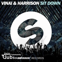 VINAI & Harrison - Sit Down (Extended Mix) / Deorro - When The Funk Drops (Original Mix)