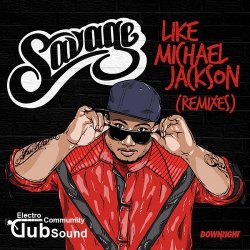 Savage - Like Michael Jackson (Uberjak'd Remix)