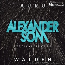 Walden - Auru (Alexander Som Festival Rework)