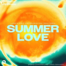 (+17) Lucas & Steve x RetroVision - Summer Love (feat. Erich Lennig) (Extended Mix)