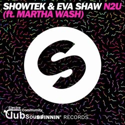 Showtek & Eva Shaw feat. Martha Wash - N2U (Extended Mix)