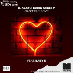 (+12) B-Case & Robin Schulz feat. Baby E - Can't Buy Love (Extended Mix)
