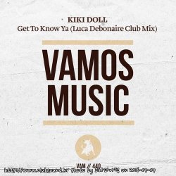 Kiki Doll - Get To Know Ya (Luca Debonaire Club Mix)