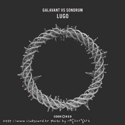 Galavant vs. SONDRUM - Lugo (Extended Mix)