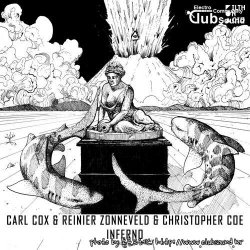 Carl Cox & Reinier Zonneveld & Christopher Coe - Inferno (Original Mix)