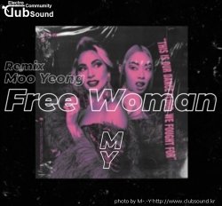 Free Woman - [ Remix M-.-Y ]