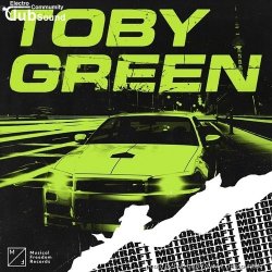 ミToby Green - Motorkraft (Extended Mix)+16