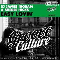 DJ James Ingram & Sheree Hicks - Easy Lovin' (Original Mix)