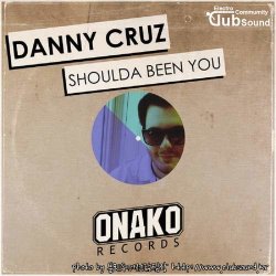 Danny Cruz - Shoulda Been You (Original Mix)