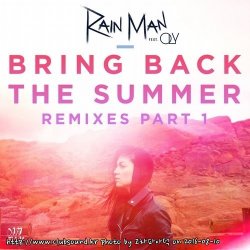 Rain Man Feat. Oly - Bring Back The Summer (Boehm Remix)