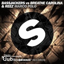 Bassjackers vs. Breathe Carolina & Reez - Marco Polo (Extended Mix)