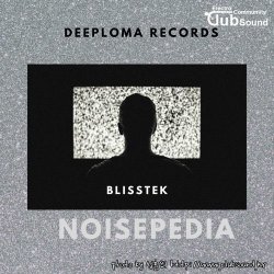 성훈씌 Upload -->> Blisstek - Noisepedia (Original Mix) + @
