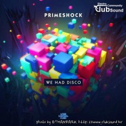[ETP HARD] Primeshock - We Had Disco